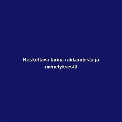  Vahsihin Kaksi Vähäisten Välittijä - Miksi Vanha Iraanilainen Tarina Opettaa Meitä Rakkaudesta ja Uskollisuudesta?